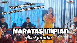 'Ceuk batur mah salah' NARATAS IMPIAN (ABIEL JATNIKA) - WATYA GUMILANG - RR KEMBAR KENCANA WEDDING