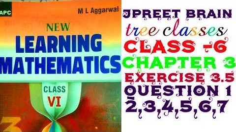 class 6 ml aggarwal chapter 3  exercise 3.5 question 1, q 2 q 3 q 4 q 5 q 6 q 7 #maths #education