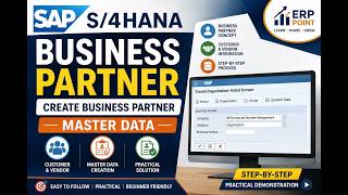SAP S/4HANA Business Partner: Create Business Partner Master Data | Step-by-Step