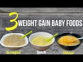 3 baby foods weightgain food for 812 month babies oats dates bananapotato egg ricecarrot dates