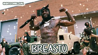 Gucci Mane - Breasto (feat. Foogiano) [Lyrics] | Nightcore LLama Reshape