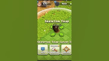 Skeleton Trap Level 1 to 4 / Clash Of Clans / Skeleton Trap All Levels Max #youtubeshorts