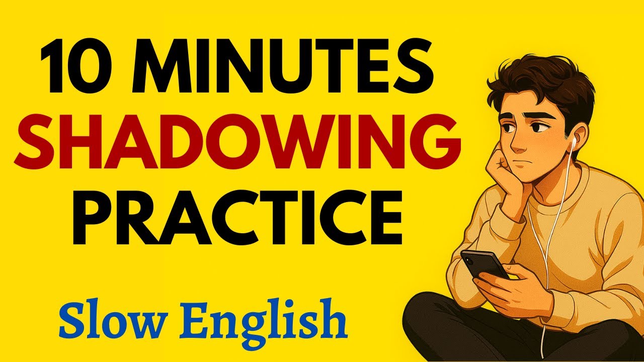 Shadowing English Speaking Practice | Learn English with Podcast ...