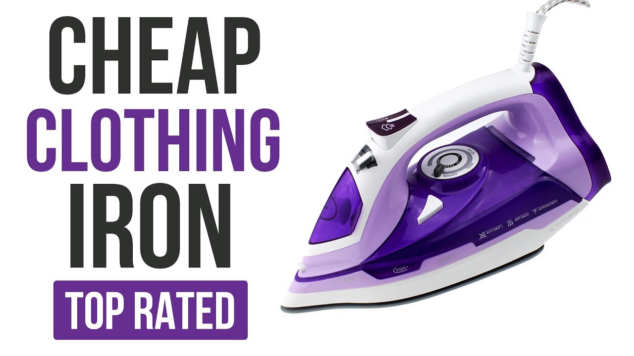 Cheap clothing irons 2018 YouTube