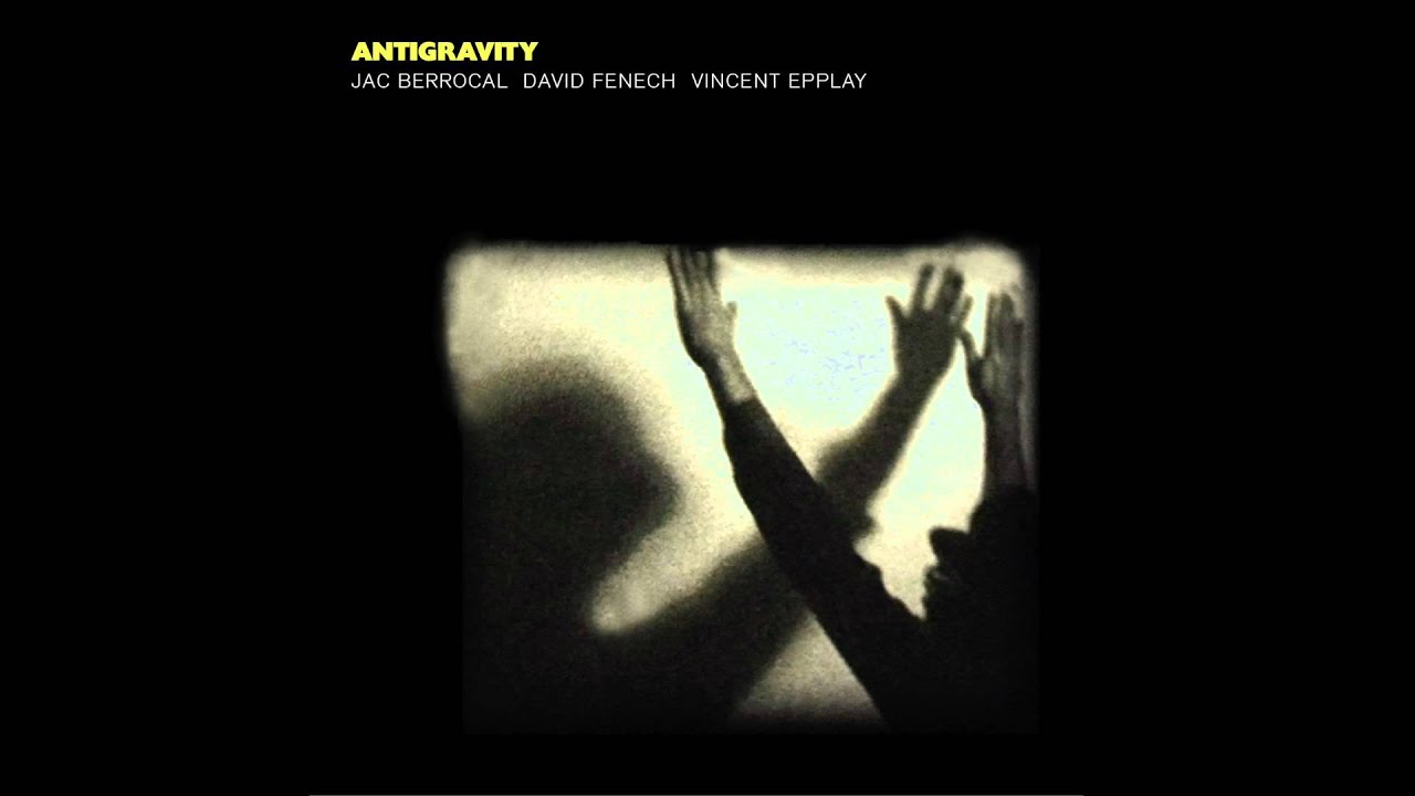 Watch Jac Berrocal, David Fenech, Vincent Epplay - Solaris on YouTube Watch Jac Berrocal, David Fenech, Vincent Epplay - Solaris on YouTube