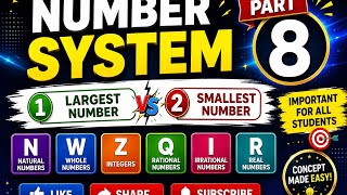 LARGEST AND SMALLEST NUMBER | Number System Part-8