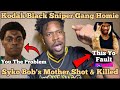 Kodak Black Homie Syko Bob Mom Shot &amp;  Killed In Revenge Style Murder (KING AK FORTYSEVEN GOES OFF!!