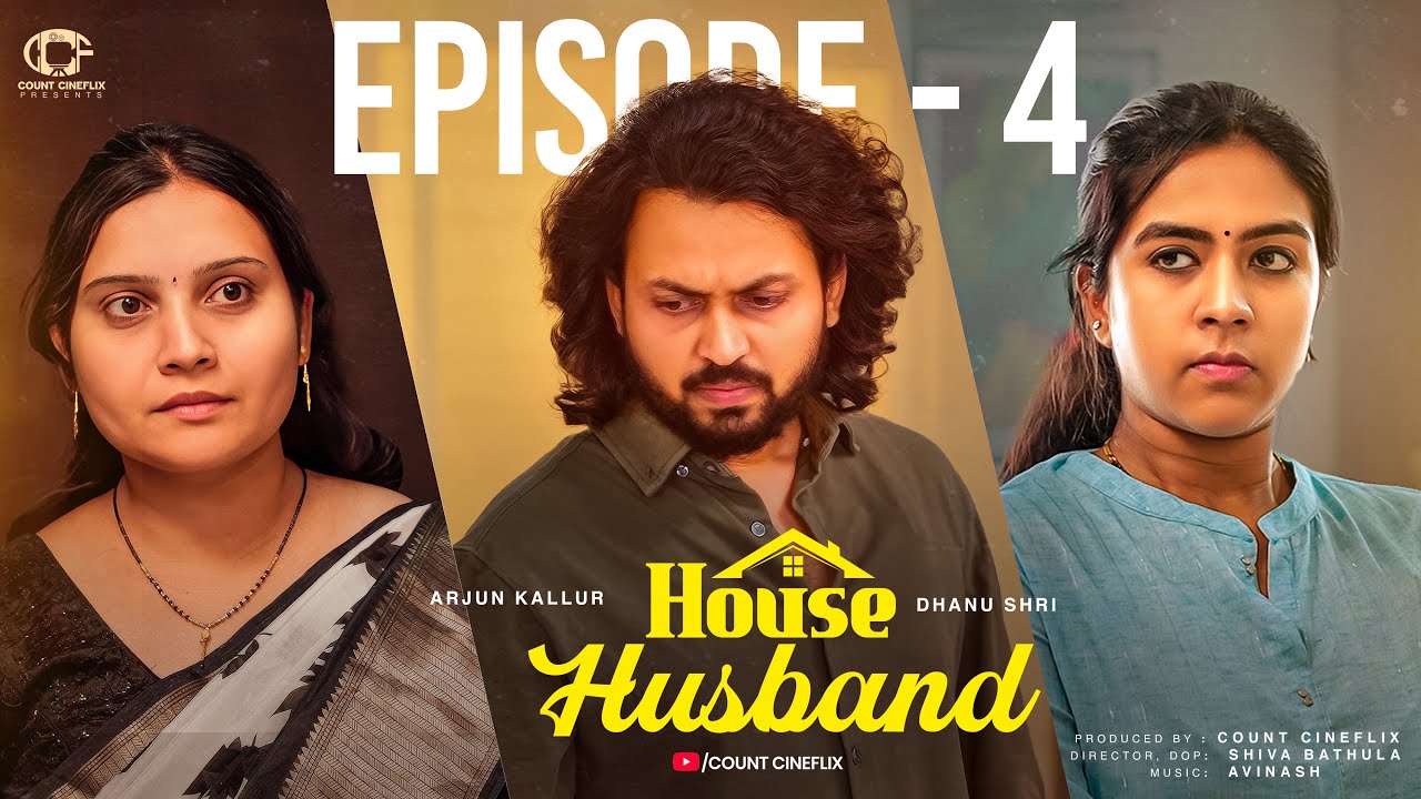 HOUSE HUSBAND EPISODE-04 ||WEB SERIES || COUNT CINEFLIX