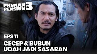 Gobang Gets Worried After Cecep & Bubun Are Attacked | PREMAN PENSIUN SEASON 3 EPS 11 PART 1