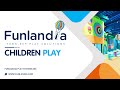 Funlandia Children Play Projects 2022