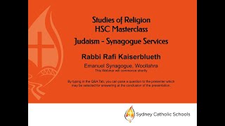 SOR HSC Masterclass: Judaism - Synagogue Services