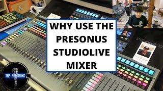 Famous How & Why I Use The Presonus STUDIOLIVE Series III MIXER Wealth