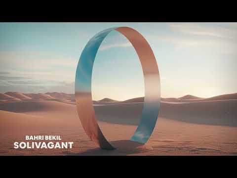 Bahri Bekil Solivagant مسافر وحيد