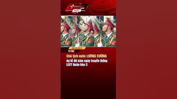 Chủ tịch nước Lương Cường dự lễ 80 năm ngày truyền thống Quân khu 3