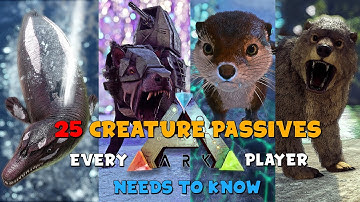 25 Dino/Creature Passives & Abilities Every ARK Player Needs To Know.