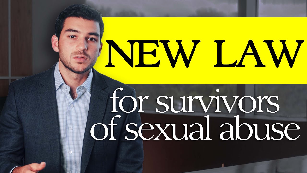 New Law for Survivors of Sexual Abuse (extending the statute of