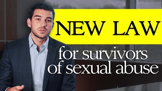 New Law for Survivors of Sexual Abuse (extending the statute of limitations!)