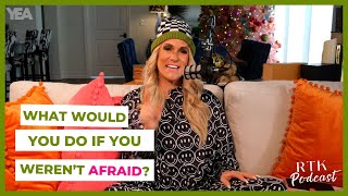 What Would YOU DO if You Weren't AFRAID?? | RTK Podcast Episode #373 by Real Talk Kim 4,602 views 3 months ago 29 minutes