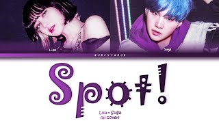 Lisa × Suga - SPOT! [original by ZICO & JENNIE] (Color Coded Lyrics) Ai Collab