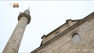 Fatih Sultan Mehmet Han İmparator Camii - Kosova - Balkanlar Diyarı - Trt Avaz
