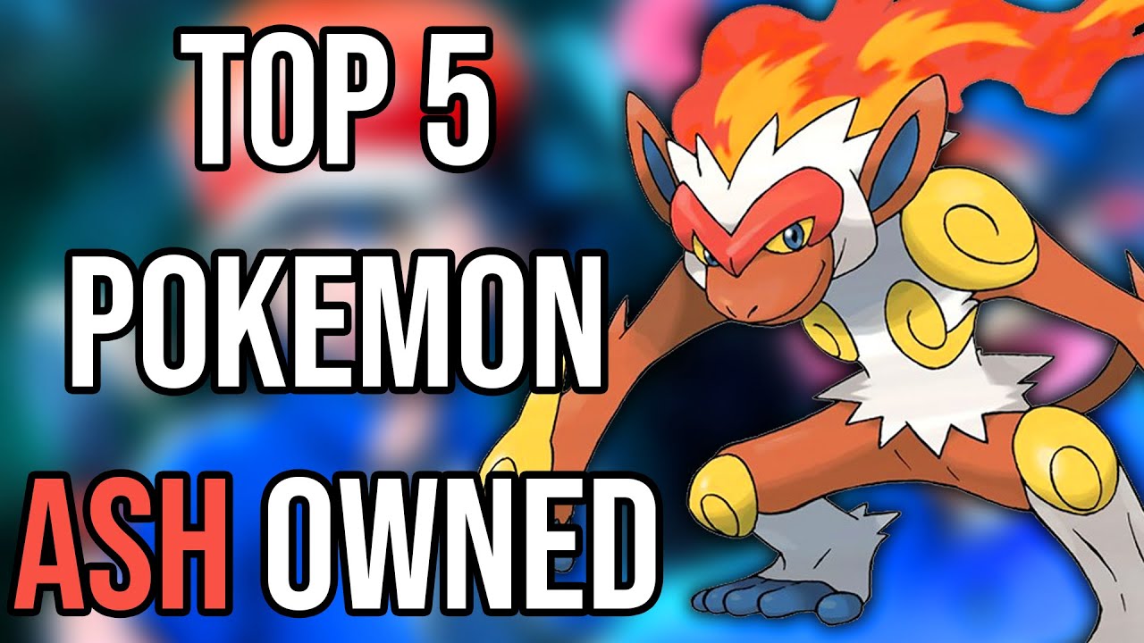 Top 5 Pokemon Ash Owned!