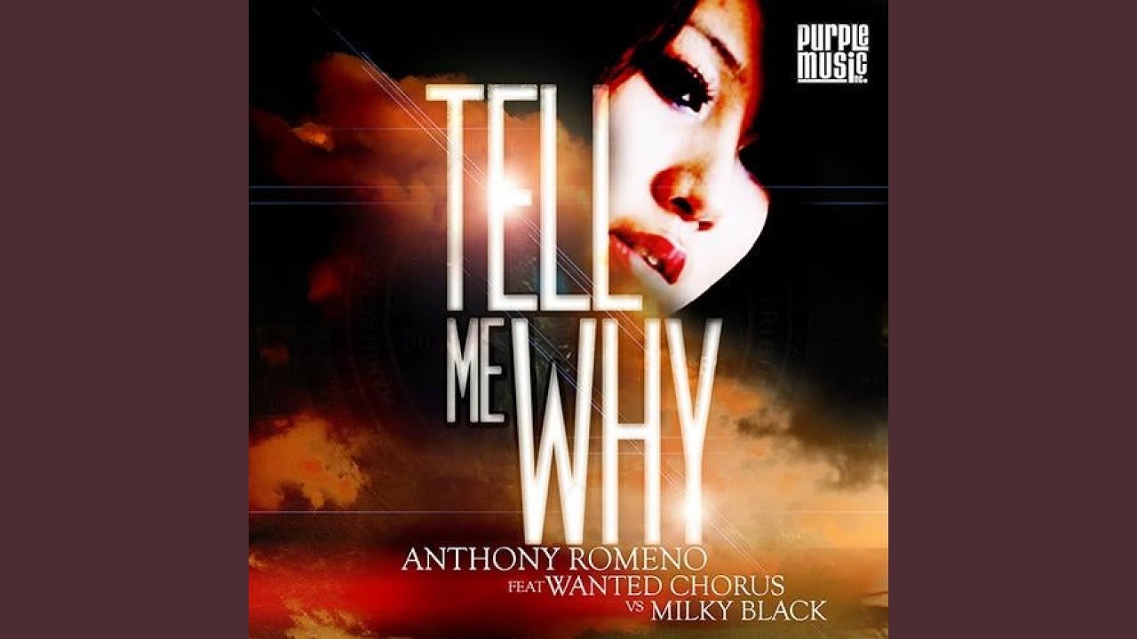 Tell Me Why (Extended Mix)