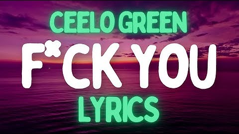 Thumbnail of F*ck you - CeeLo Green | LYRICS 😠
