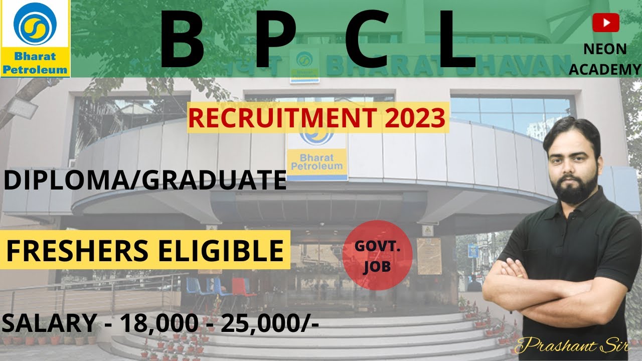 BPCL Recruitment 2023 | BPCL Vacancy 2023 | BPCL Latest Vacancy 2023 | No Exam | ₹25,000/month