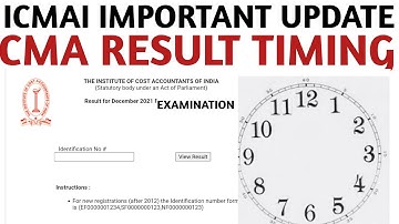 CMA RESULT TIMING | CMA Exam December 2021 Result Timing | CMA RESULT | ICMAI RESULT