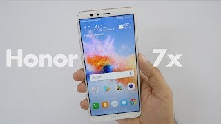 Huawei Honor 7X Mid-Range Camera Smartphone Unboxing & Overview