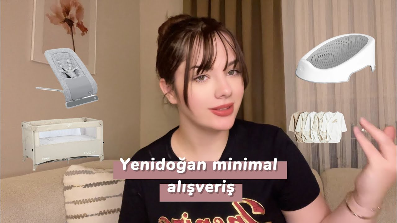 Yenidoğan Alışveriş Öneri|MinimalNeler Gerekli Neler gereksiz