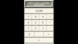 Calculator using python with source code