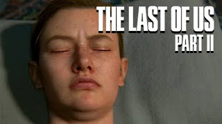 The Last of Us 2 Gameplay German #43  Abby Road