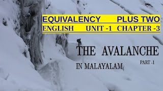 Download lagu EQUIVALENCY SECOND YEAR- ENGLISH -THE AVALANCHE- Part-1