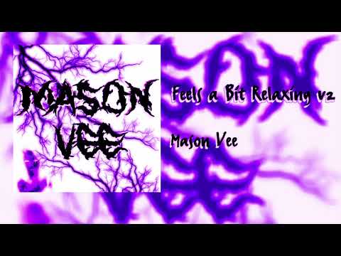 "feels-a-bit-relaxing-v2"-original-instrumental-remake-by-mason-vee