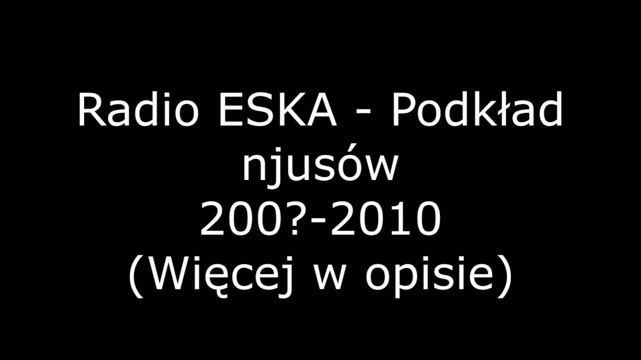To już nie wróci - Radio Eska, podkład newsów.