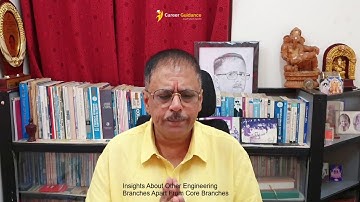 Insights about Other Engineering Branches apart from Core Branches