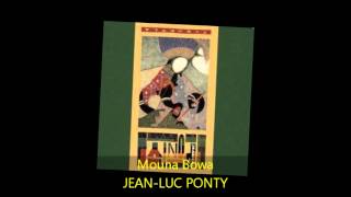 Miniatura del video "Jean-Luc Ponty - MOUNA BOWA"