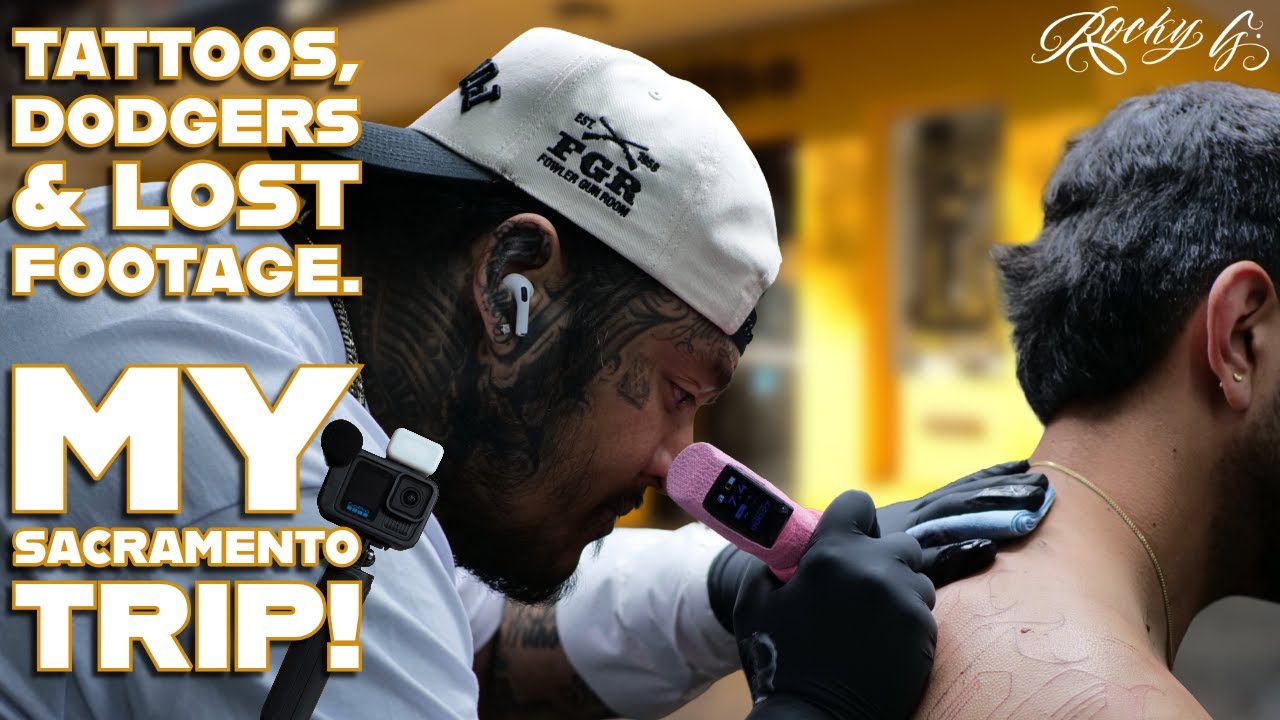 "Tattoos, Dodgers & Lost Footage | My Sacramento Trip | Rocky G Inkz Vlog"