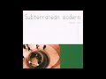 Capture de la vidéo The Dining Rooms - Subterranean Modern Volume Uno (Full Album)