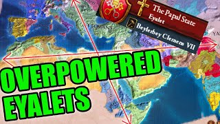 50 Eyalets in 50 years (roughly) - Ottomans Vassal Swarm is UNSTOPPABLE