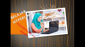 BELAJAR HYPERLINK POWERPOINT 15 MENIT JADI!