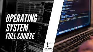Operating System Full Course | Operating System Tutorials for Beginners