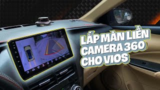 Lắp camera 360 độ cho ô tô - Độ camera 360 độ cho Toyota Vios 2022 Hotline: 0901.66.99.83