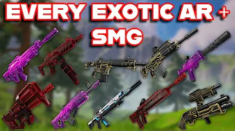 Ranking EVERY EXOTIC AR and SMG in FORTNITE HISTORY from WORST to BEST