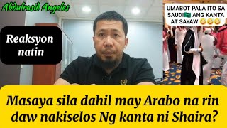 Masaya sila dahil may Arabo na rin daw nakiselos Ng kanta ni Shaira?