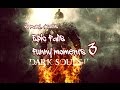 Dark Souls 2 Coop Funny moments and fails (Part 3)