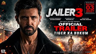 Jailer 3 Final War : Official Trailer | Rajnikanth | Hrithik Roshan | Mohan Lal | Jailer 2 FullMovie