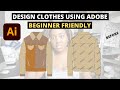 How to use adobe illustrator to design clothes  entrepreneur life uk