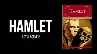 Hamlet by William Shakespeare - Act 3, Scene 2 - Audiobook